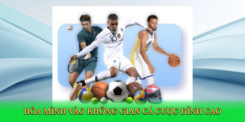 Hòa mình vào không gian cá cược bóng đá đỉnh cao