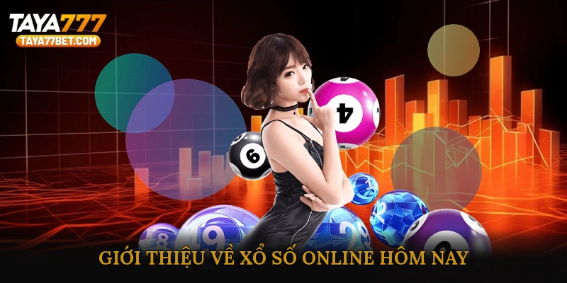 Giới thiệu về xổ số online hôm nay