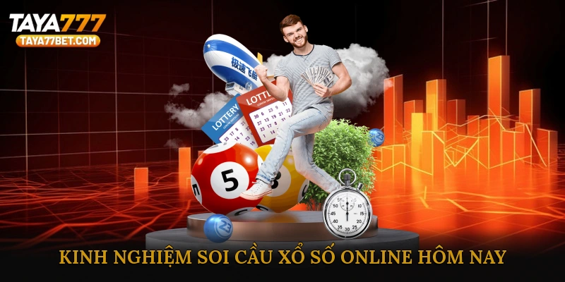 Mẹo và kinh nghiệm soi cầu xổ số online hôm nay