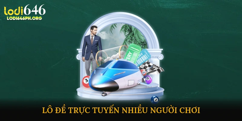 Lô đề trực tuyến