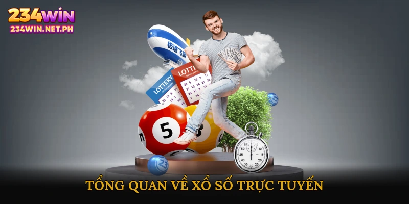 Tổng quan về xổ số trực tuyến