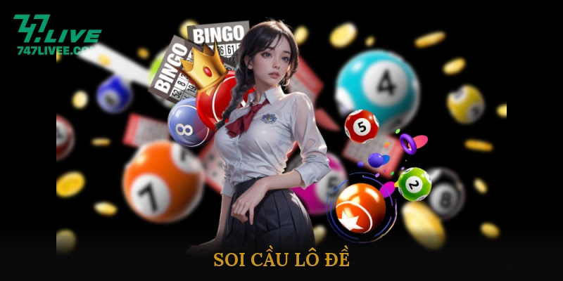 Soi cầu lô đề